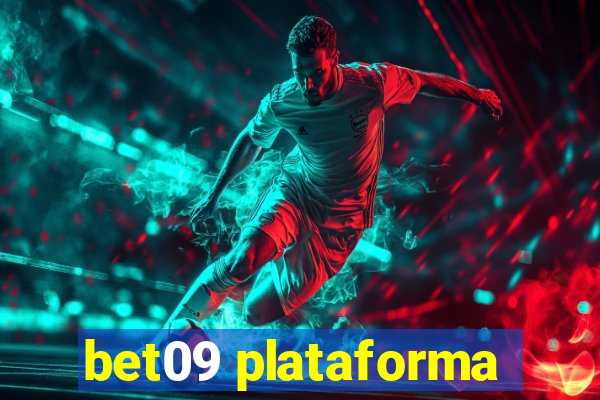 bet09 plataforma